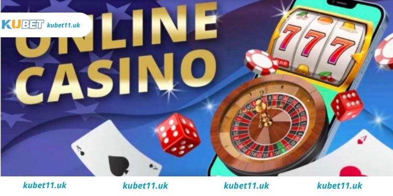 Những ưu việt nổi trội của casino online Kubet